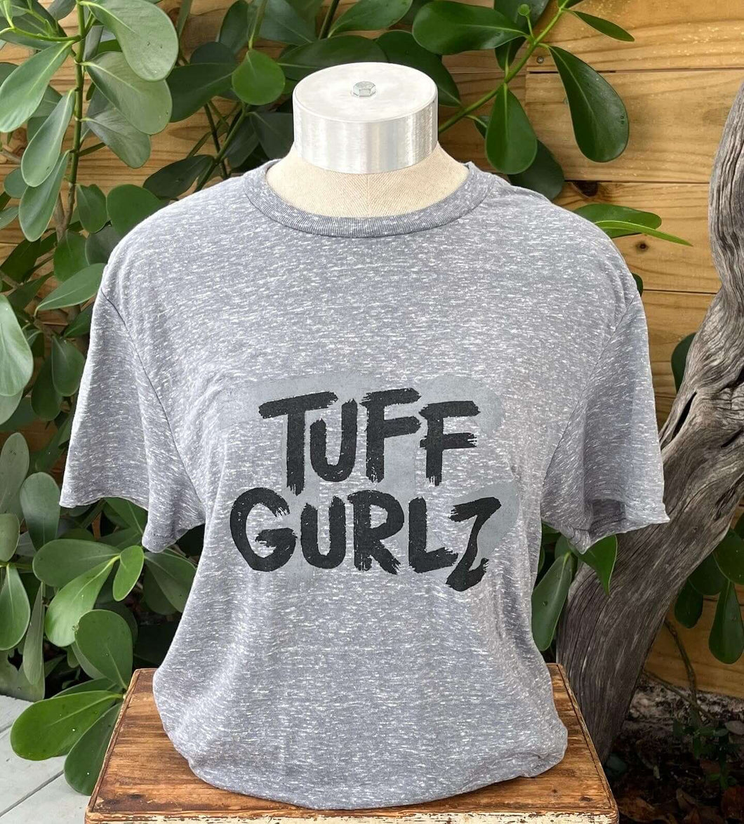Tuff Gurlz T Shirt Dark Gray Pre Shrunk - Taylor Made Silver